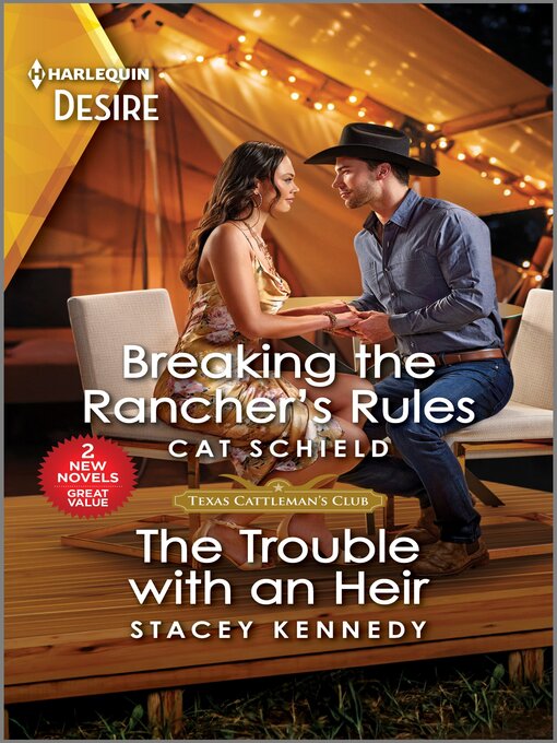 Title details for Breaking the Rancher's Rules / The Trouble with an Heir by Cat Schield - Available